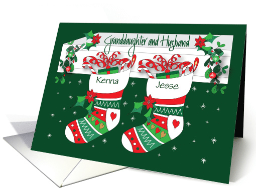 Christmas Stockings Granddaughter and Husband with Custom Names card