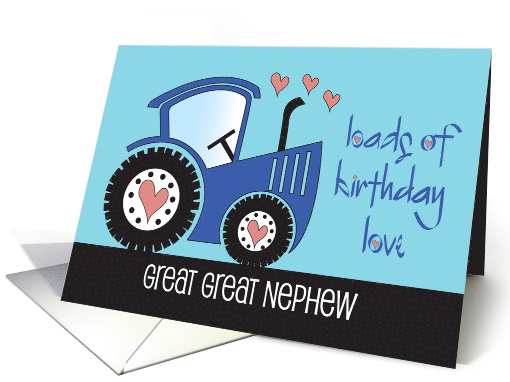 Hand Lettered Blue Birthday Tractor Great Great Nephew... (1910436)