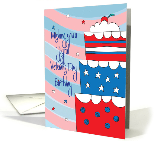 Hand Lettered Veterans Day Birthday Patriotic Red White Blue Cake card