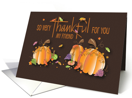 Hand Lettered Thanksgiving for Friend Thankful for You... (1918126)