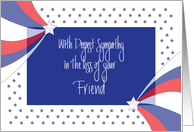 Hand Lettered Patriotic Sympathy for Loss of Friend Red White and Blue card