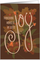 Hand Lettered Thanksgiving Joy for Doctor with Stethoscope and Leaves card