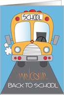 Hand Lettered Welcome Back to School from Bus Driver to Students card