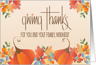 Hand Lettered Thanksgiving Giving Thanks for Neighbor and Family card
