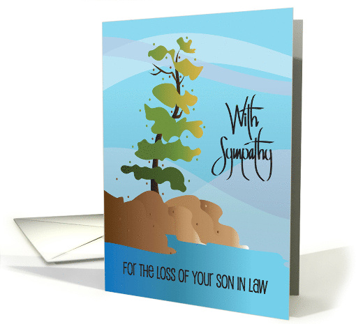 Hand Lettered Sympathy for Loss of Son in Law Pine Tree on Coast card