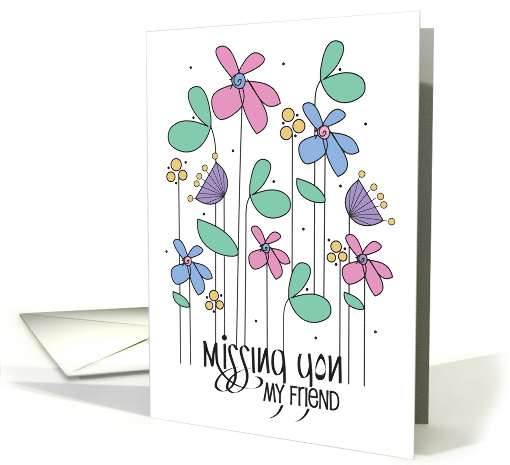 Hand Lettered Missing You My Friend Vertical Pastel... (1929834)
