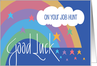 Hand Lettered Good Luck on Your Job Hunt with Rainbow and Stars card