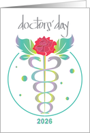 Hand Lettered Doctors Day 2026 Caduceus with Leaf Wings and Carnation card