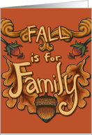 Fall is for Family Autumnal Plants card