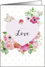 Heart Flowers and Romance For Valentine’s Day card