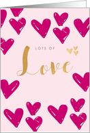 Lots of Love Pink and Gold Hearts Romantic card