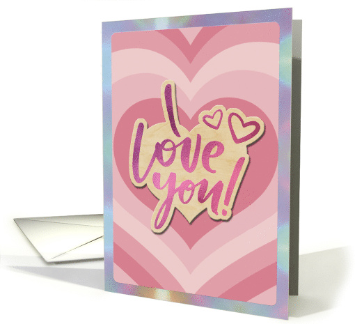 Valentine's Day Heartfelt I Love You card (1823604)