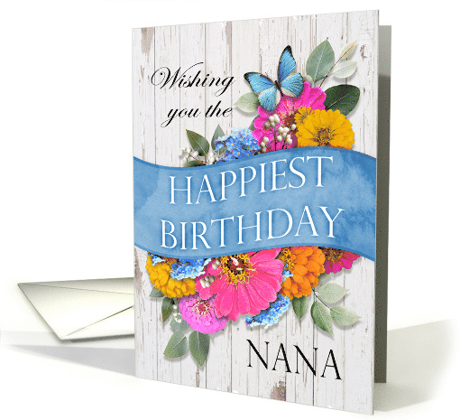 Birthday for Nana with Butterfly Flowers and Rustic Wood... (1906328)