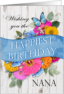 Birthday for Nana with Butterfly Flowers and Rustic Wood Background card