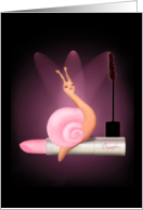 Happy Birhtday for Her Diva Pink Lady Snail Posing on a Lipstick card