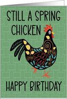 Decorated Chicken Birthday for Anyone Getting Older card