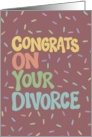 Congrats on Your Divorce Sprinkle card