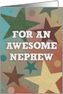 Happy Birthday For An Awesome Nephew Star card