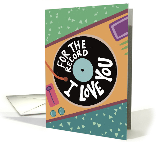 For The Record I Love You card (1835854)