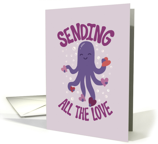 Thinking Of You Sending All The Love Octopus With Hearts card