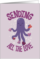 Thinking Of You Sending All The Love Octopus With Hearts card