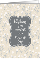 Sympathy Wishing You Comfort In A Time Of Loss card