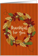 Thanksgiving Thankful for You Wreath of Leaves card