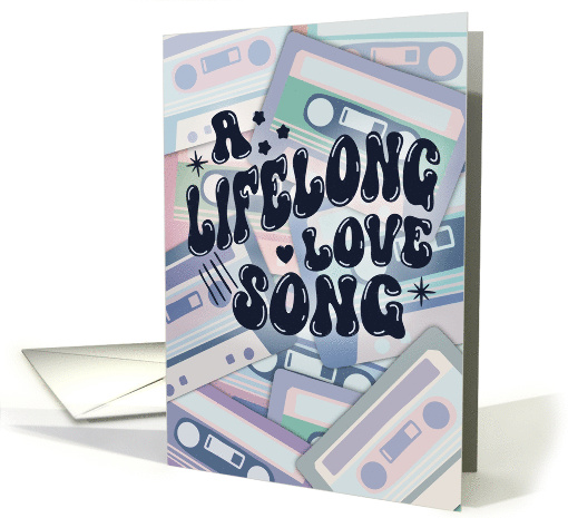 A Lifelong Love Song Cassette Music card (1888184)