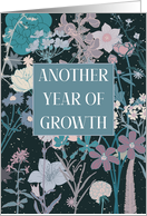 Birthday Another Year of Growth Flower card