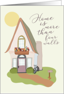 Encouragement Home Is More Than Four Walls card