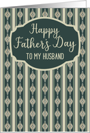 Fathers Day To My Husband Traditional Boho Stripes card