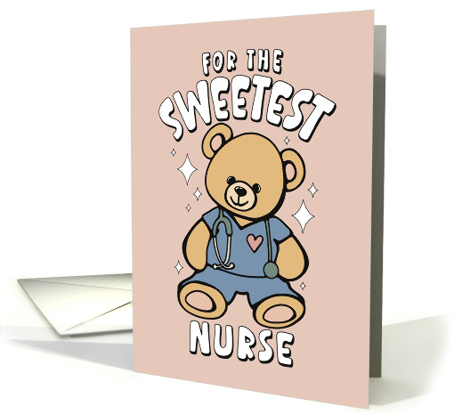 Thank You Sweetest Nurse Teddy Bear card (1914898)