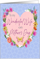 Mothers Day to My Wife Flowers card