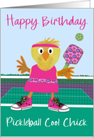 Birthday Pickleball Cool Chick card