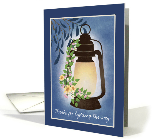 Thanks for Lighting the Way Lantern card (1941932)