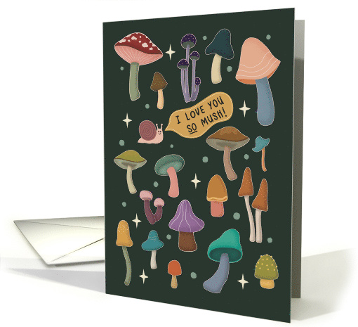 I Love You So Mush Mushroom and Snail card (1944036)