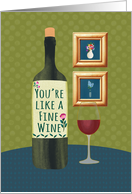 Birthday You're Like a Fine Wine