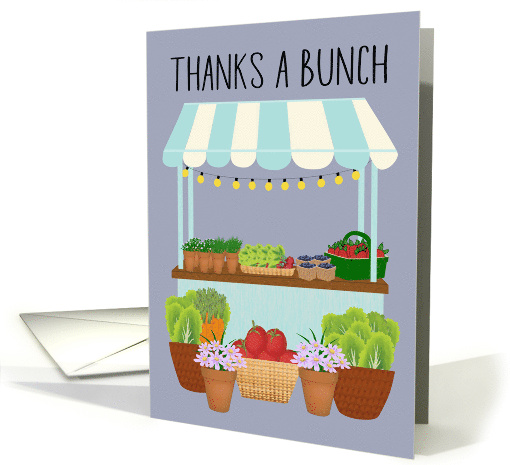 Thanks a Bunch Farmers Market Kindness card (1968452)