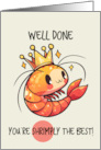 Congrats Well Done Shrimp with Crown card