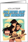 Volunteer Happy Birthday Amazon with Birthday Cake card