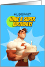 Husband Happy Birthday Super Hero with Birthday Cake card