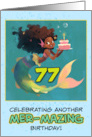 77 Years Old Happy Birthday African American Mermaid card