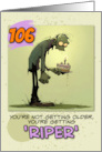 106 years Old Happy Birthday Zombie with Cake card