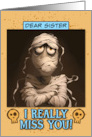 Sister Miss You Sad Mummy card