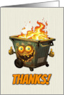 Thanks Cartoon Dumpster Fire Thumbs Up card