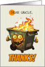 Uncle Thanks Cartoon Dumpster Fire Thumbs Up card