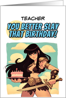 Teacher Happy Birthday Amazon with Birthday Cake card