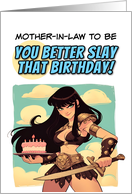Mother in Law to Be Happy Birthday Amazon with Birthday Cake card