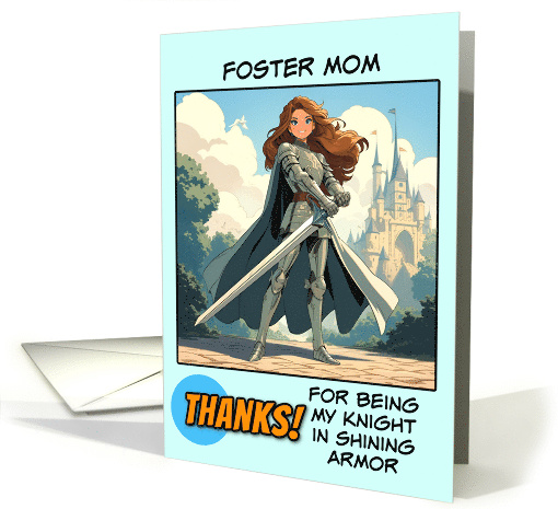 Foster Mom Thank You Knight in Shining Armor card (1848570)