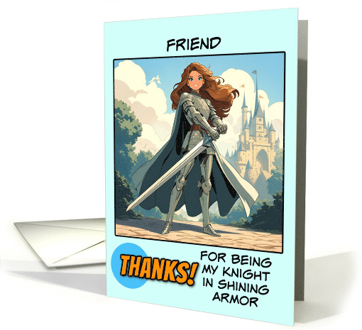 Friend Thank You Knight in Shining Armor card (1848580)